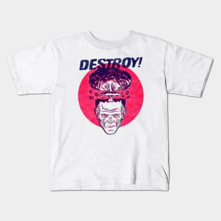 DESTROY! Kids T-Shirt